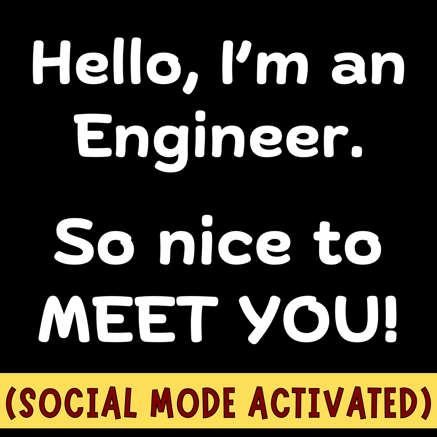 Engineer Social Mode Activated - Unisex Cotton Tee