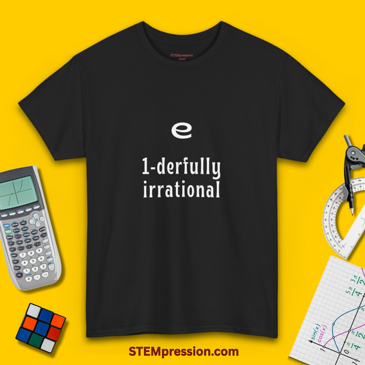 e 1-derfully irrational - Unisex Cotton Tee