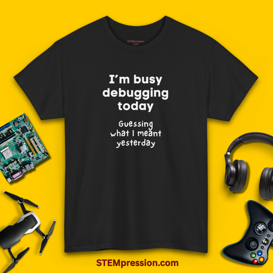I'm Busy Debugging Today - Unisex Cotton Tee