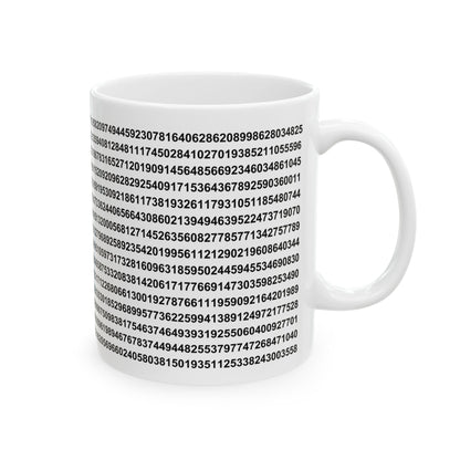 Pi Numerical Value - Ceramic Mug 11oz, 15oz