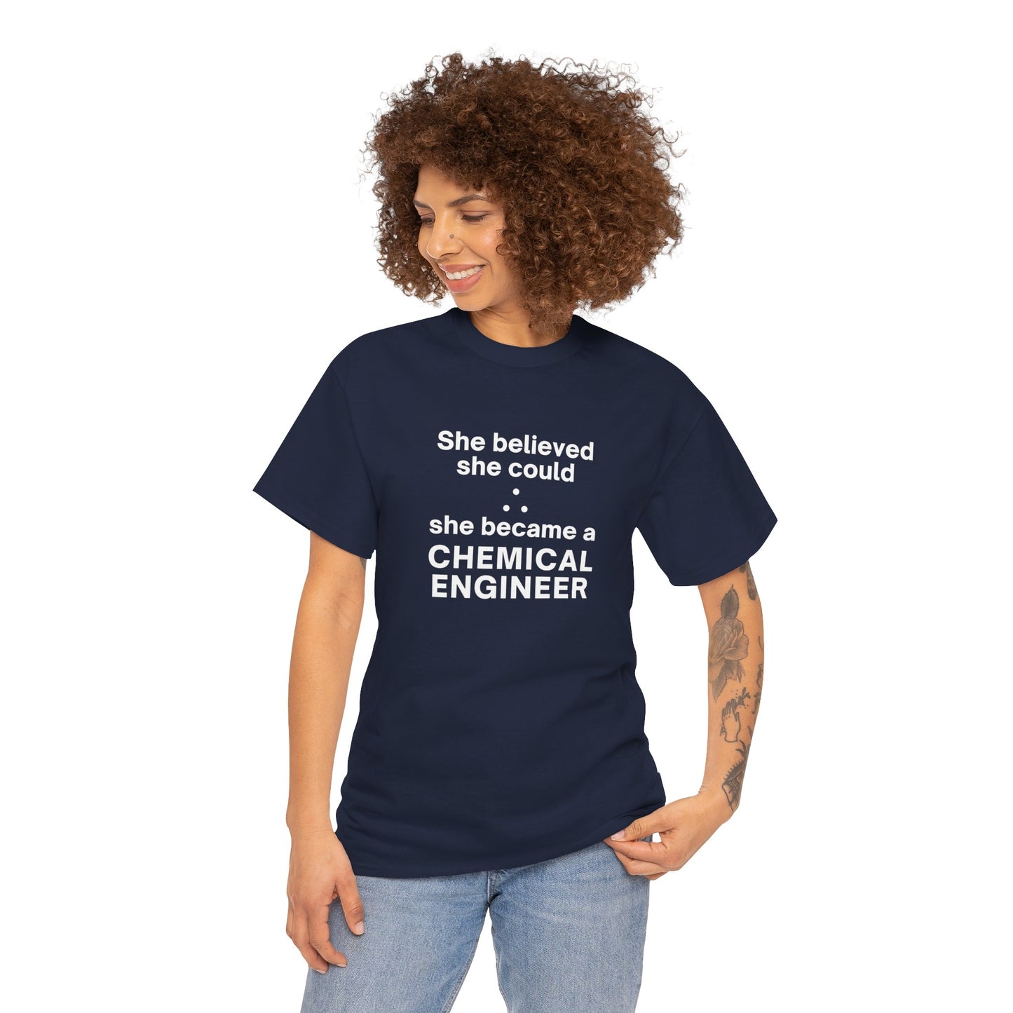 She Became a Chemical Engineer - (Unisex-Fit) Cotton Tee