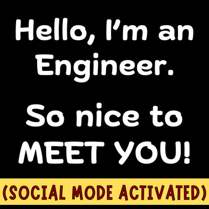 Engineer Social Mode Activated - Unisex Cotton Tee