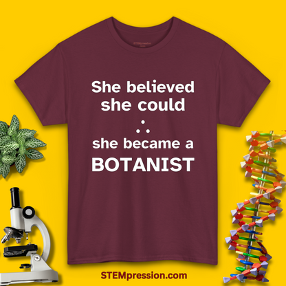 She Became a Botanist - (Unisex-Fit) Cotton Tee
