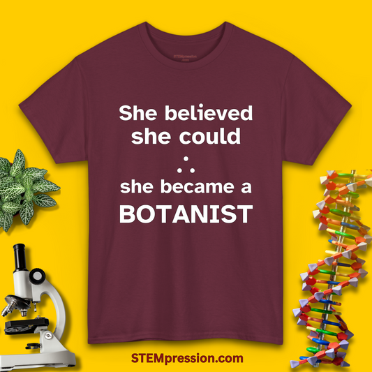 She Became a Botanist - (Unisex-Fit) Cotton Tee