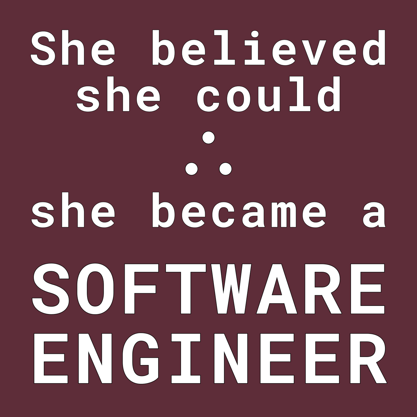 She Became a Software Engineer - (Unisex-Fit) Cotton Tee