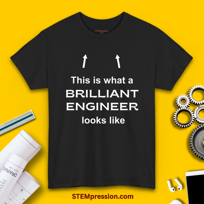 This Is What a Brilliant Engineer Looks Like - Unisex Cotton Tee