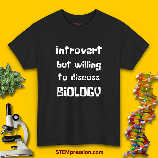 Introvert But Willing To Discuss Biology - Unisex Cotton Tee