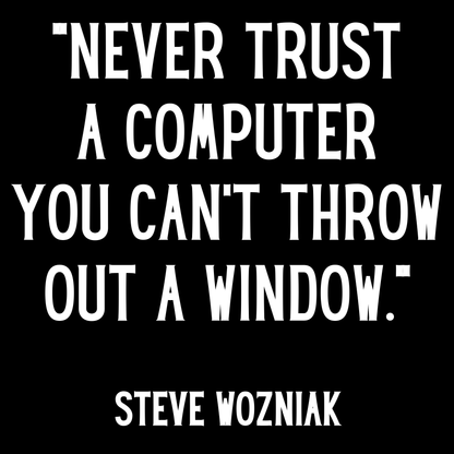 Never Trust A Computer - Unisex Cotton Tee