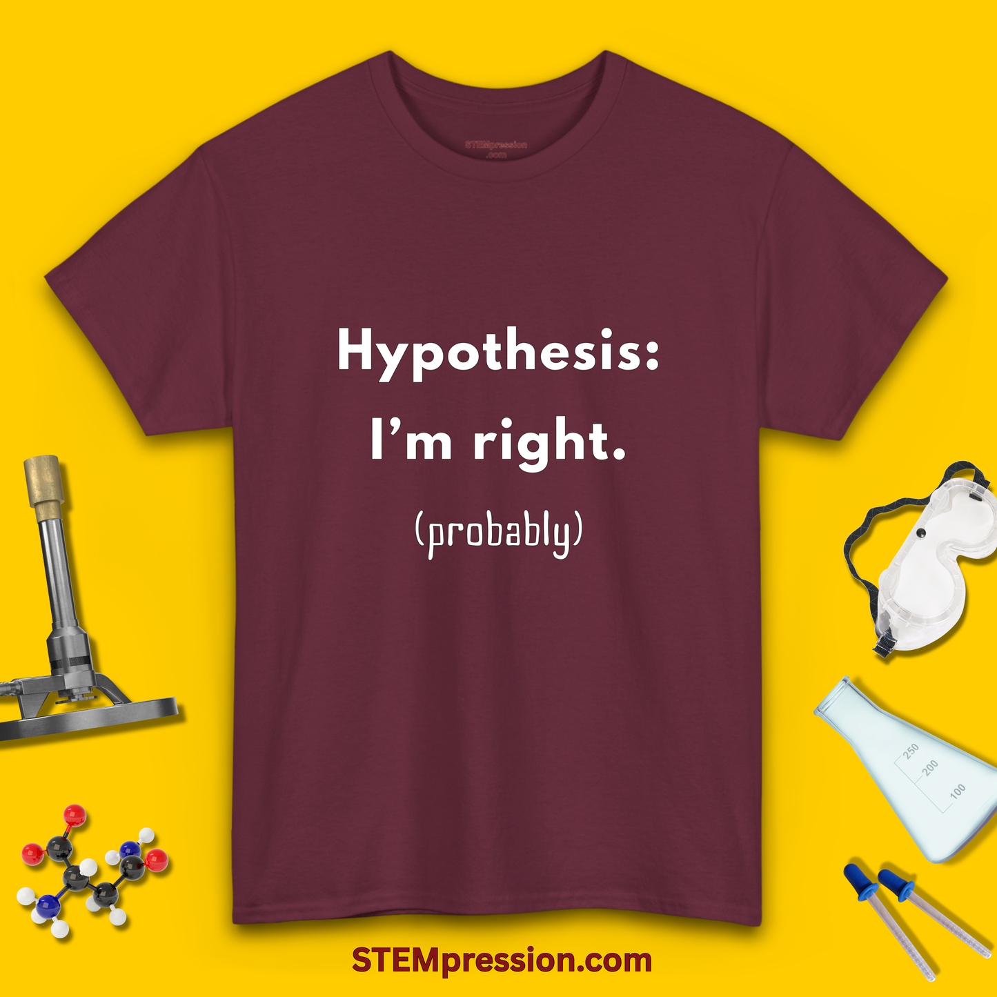 Hypothesis I’m Right Probably - Unisex Cotton Tee