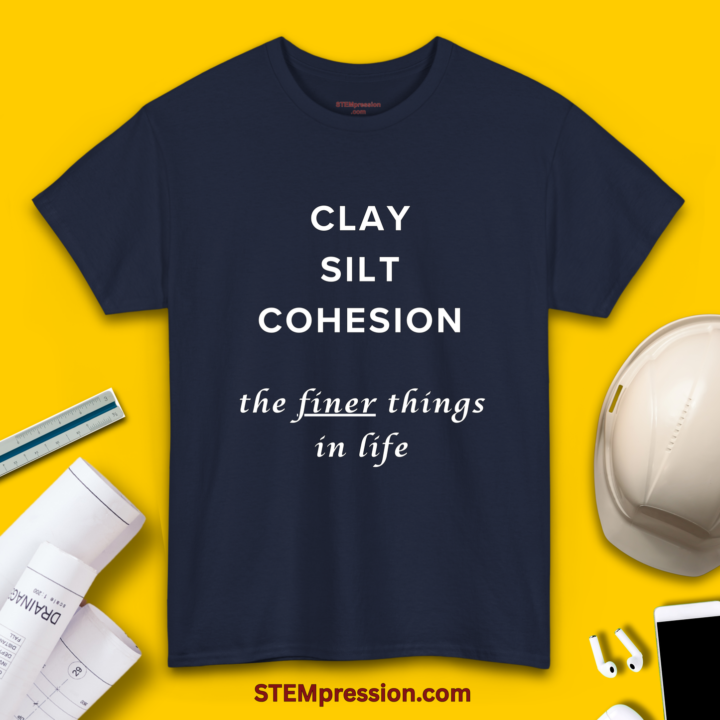 Clay Silt Cohesion the Finer Things in Life - Unisex Cotton Tee