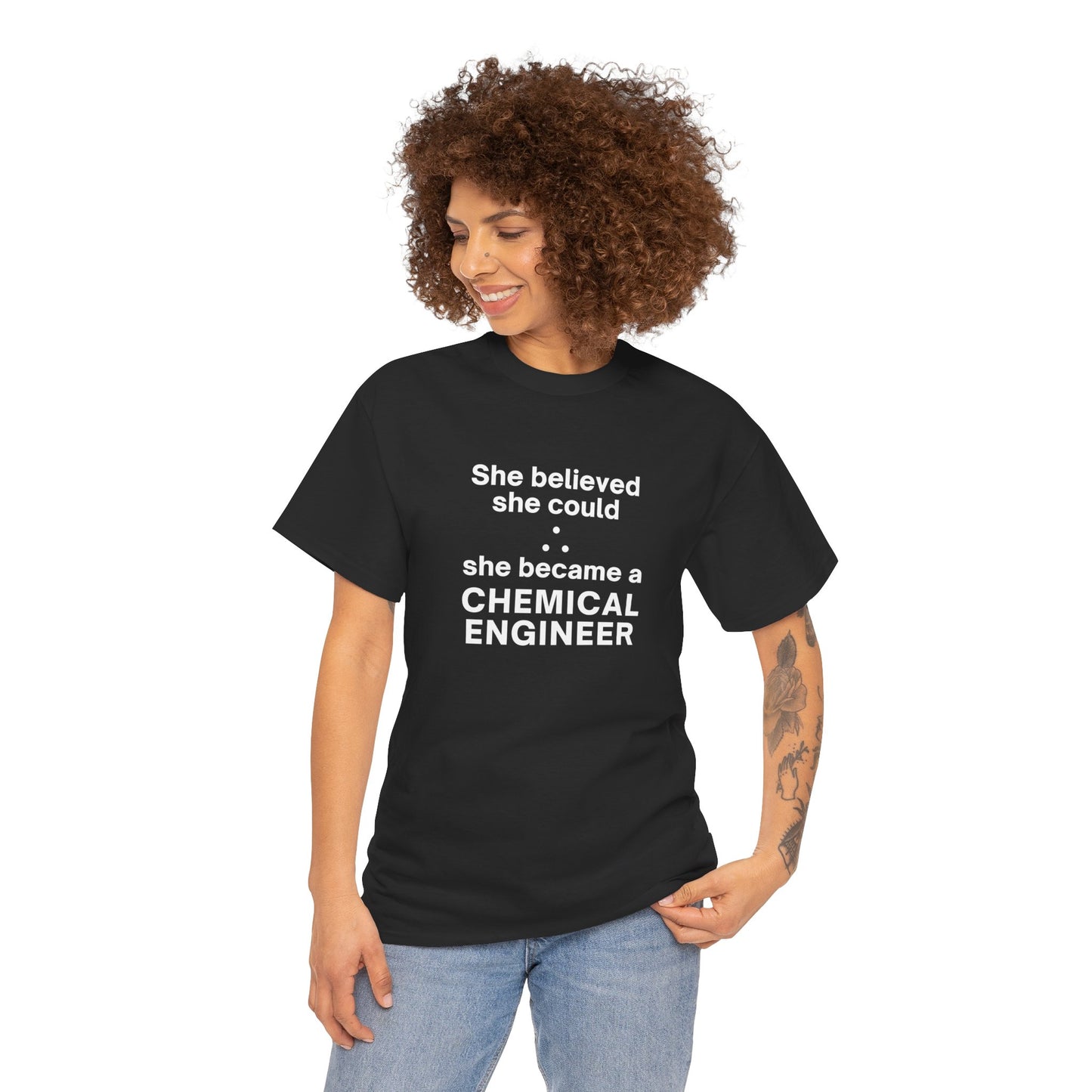 She Became a Chemical Engineer - (Unisex-Fit) Cotton Tee