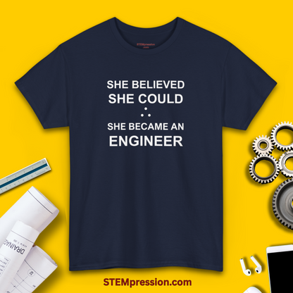 She Became an Engineer - (Unisex-Fit) Cotton Tee