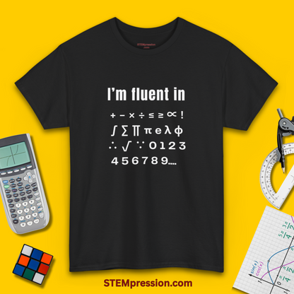 I'm Fluent in Math - Unisex Cotton Tee