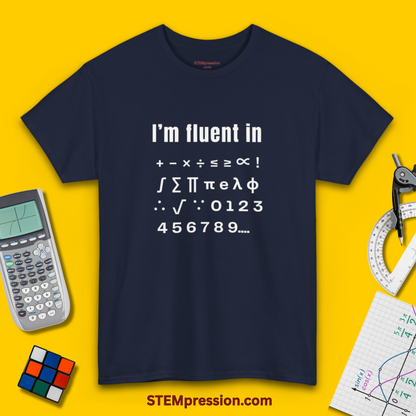 I'm Fluent in Math - Unisex Cotton Tee